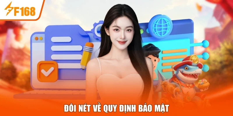 Đôi nét về quy định bảo mật